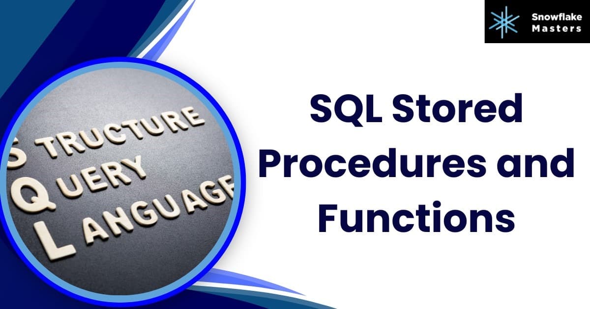 SQL Stored Procedures and Functions