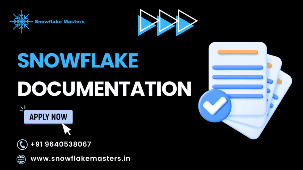 snowflake documentation
