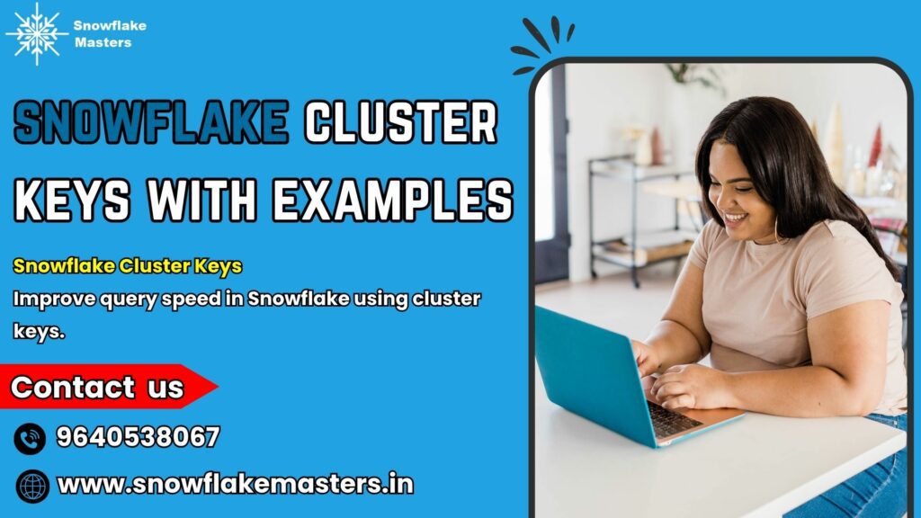 snowflake cluster keys with examples