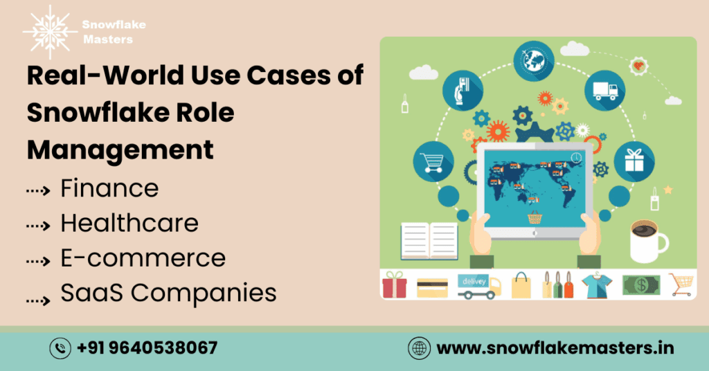 Snowflake Roles and Responsibilities