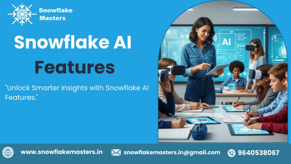 Snowflake AI Features