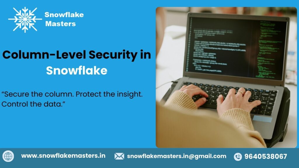 Column-Level Security in Snowflake