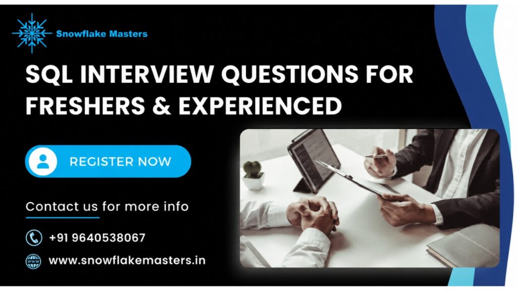 Top SQL Interview Questions For Freshers & Experienced 2026